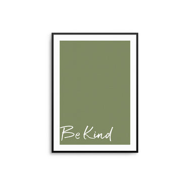 Be Kind - Green - D'Luxe Prints