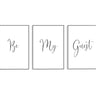 Be My Guest Trio Set - D'Luxe Prints