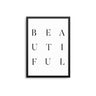 BEAUTIFUL II - D'Luxe Prints