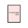 Blush Namastay In Bed - D'Luxe Prints