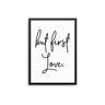 But First Love. - D'Luxe Prints