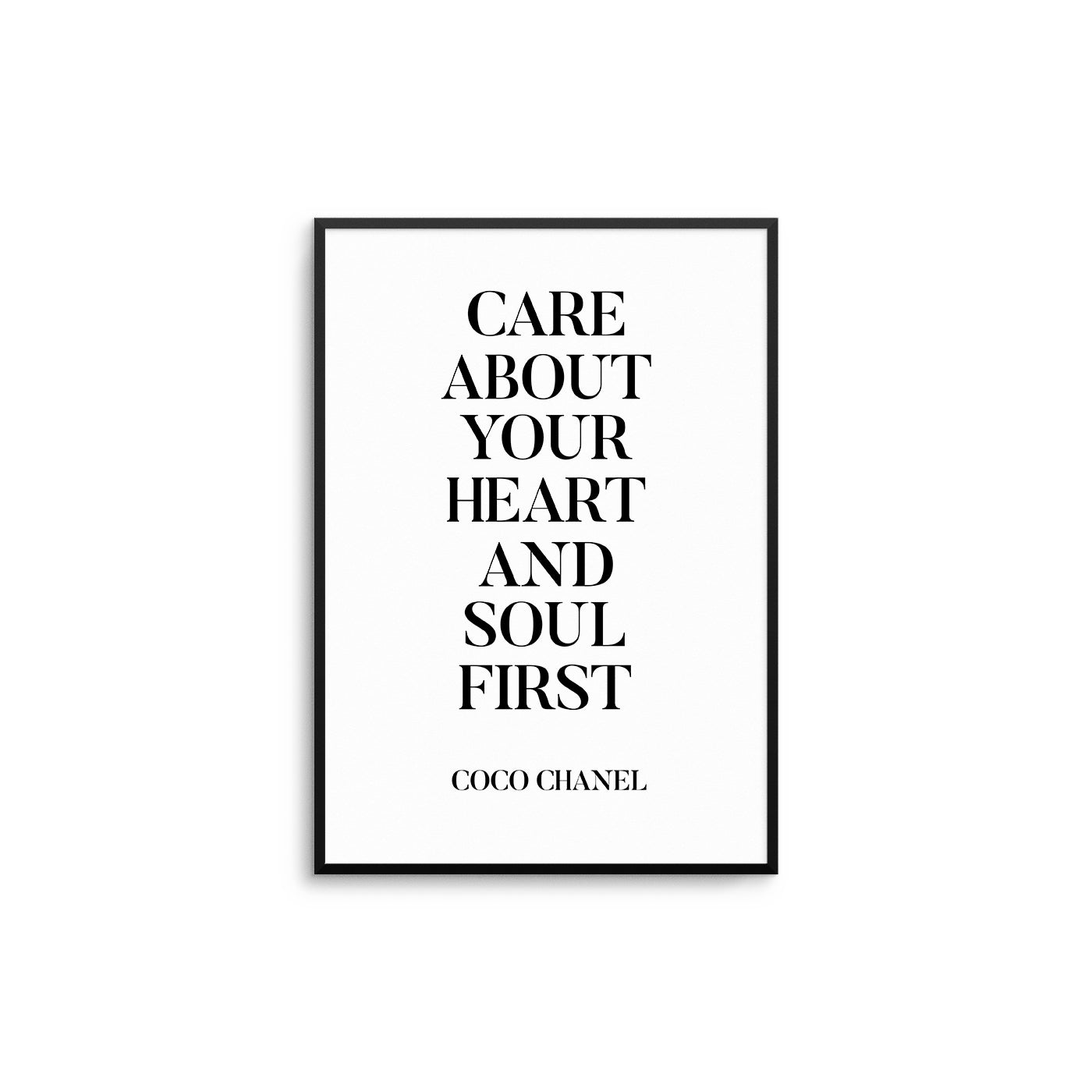 Care About Your Heart And Soul First II - D'Luxe Prints