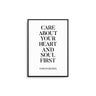 Care About Your Heart And Soul First II - D'Luxe Prints