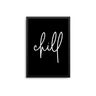 Chill - D'Luxe Prints