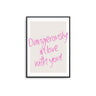 Dangerously In Love... - D'Luxe Prints