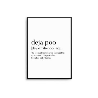 Deja Poo Adj. - D'Luxe Prints