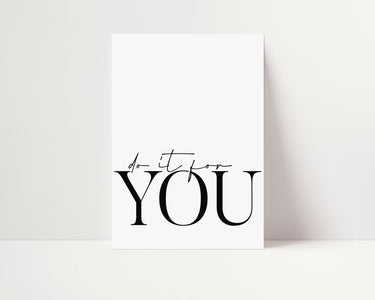 Do It For You - D'Luxe Prints