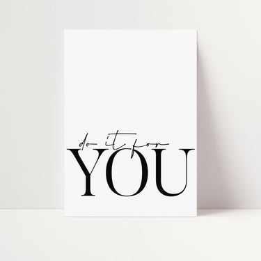 Do It For You - D'Luxe Prints