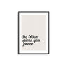 Do What Gives You Peace - D'Luxe Prints