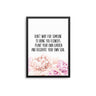 Don't Wait For Someone To Bring You Flowers - D'Luxe Prints