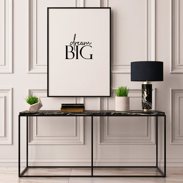 Dream Big - D'Luxe Prints