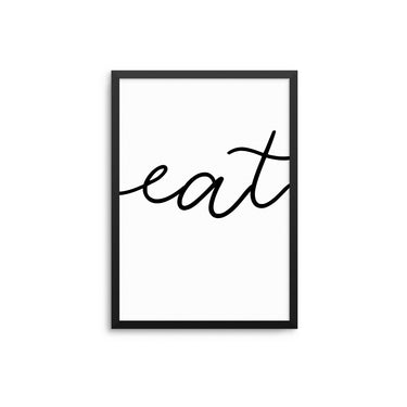 Eat - D'Luxe Prints
