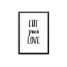 Eat Pray Love - D'Luxe Prints