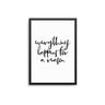 Everything Happens For A Reason - D'Luxe Prints
