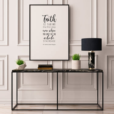 Faith Is Taking The First Step - D'Luxe Prints