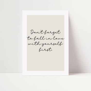 Fall In Love With Yourself First Poster - D'Luxe Prints
