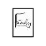 Family Over Everything - D'Luxe Prints