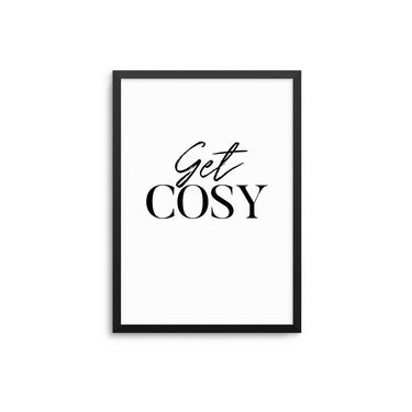 Get Cosy - D'Luxe Prints