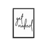 Get Naked II - D'Luxe Prints