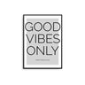 Good Vibes Only - Peace & Love - D'Luxe Prints