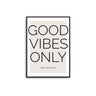 Good Vibes Only - Peace & Love - D'Luxe Prints