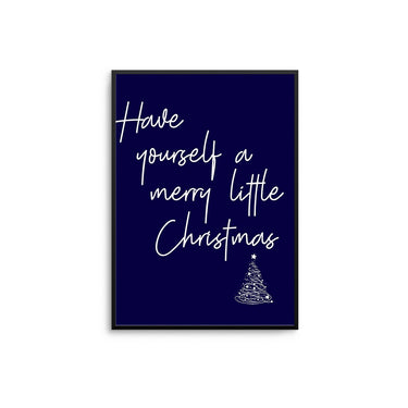Have Yourself A Merry Little Christmas | Navy - D'Luxe Prints