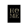 HOME Gold / Black - D'Luxe Prints