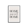 Home Sweet Home - Beige | Black - D'Luxe Prints