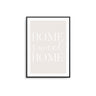 Home Sweet Home - Beige | White - D'Luxe Prints
