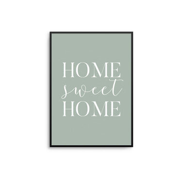 Home Sweet Home Poster - D'Luxe Prints