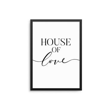 House Of Love - D'Luxe Prints