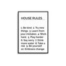 House Rules II - D'Luxe Prints