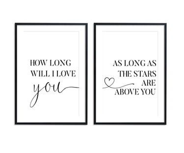 How Long Will I Love You Set - D'Luxe Prints