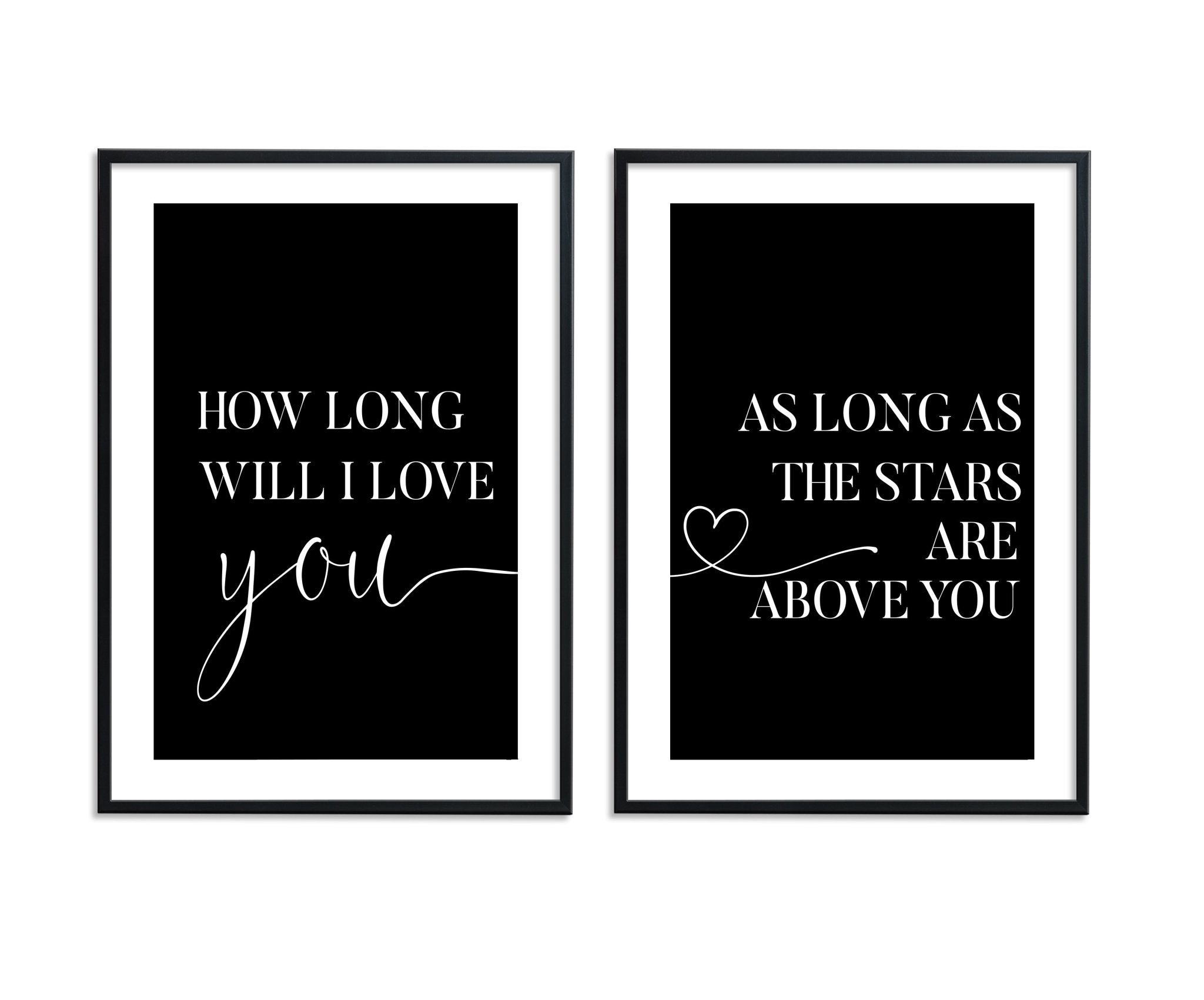 How Long Will I Love You Set II - D'Luxe Prints