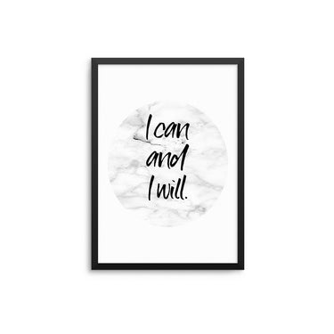 I Can And I Will - D'Luxe Prints