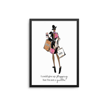 I Could Give Up Shopping III - D'Luxe Prints