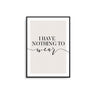 I Have Nothing To Wear IV - D'Luxe Prints