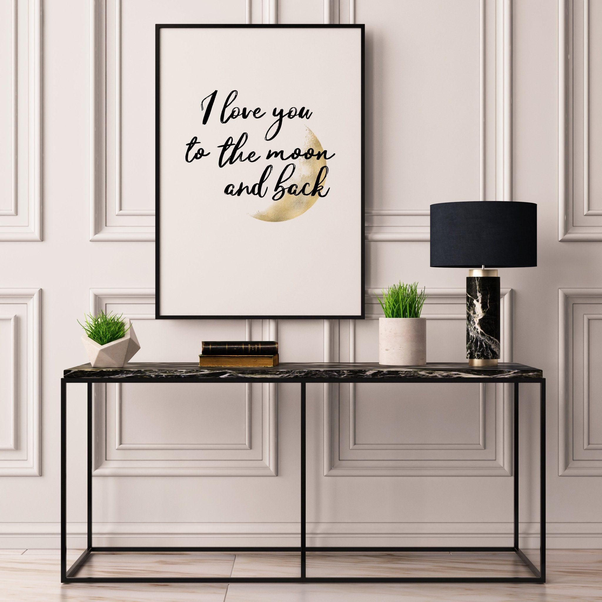 I Love You To The Moon And Back - D'Luxe Prints