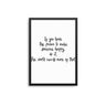 If You Have The Power To Make Someone Happy - D'Luxe Prints