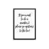 If You Want To Do A Number 2 - D'Luxe Prints
