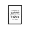 In Order To Be Irreplaceable II - D'Luxe Prints