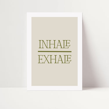 Inhale Exhale - D'Luxe Prints