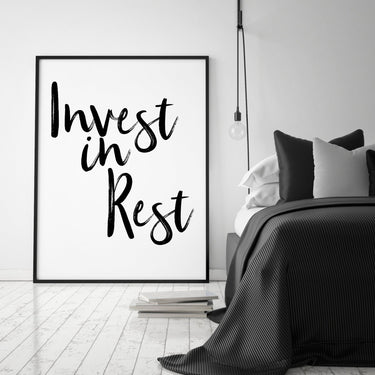 Invest In Rest - D'Luxe Prints