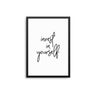 Invest In Yourself - D'Luxe Prints