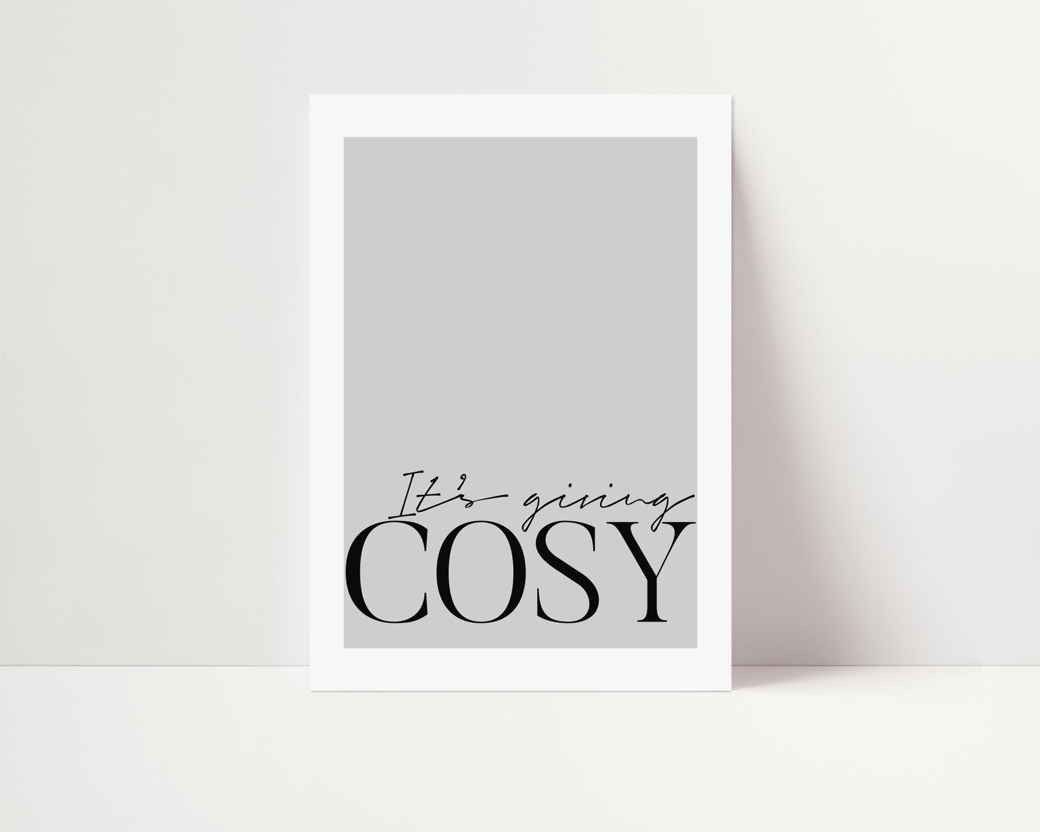 It's Giving Cosy Poster - D'Luxe Prints