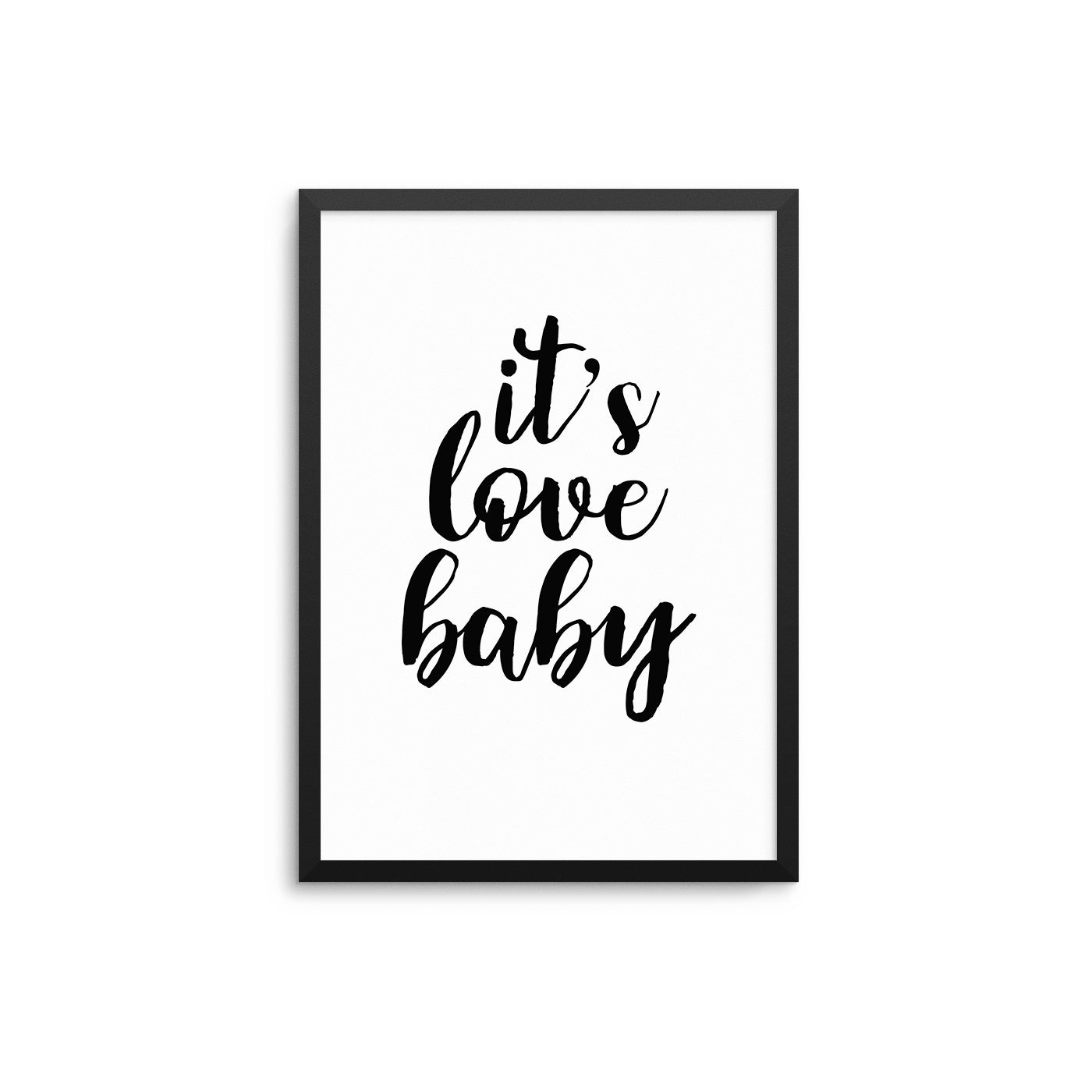 It's Love Baby - D'Luxe Prints