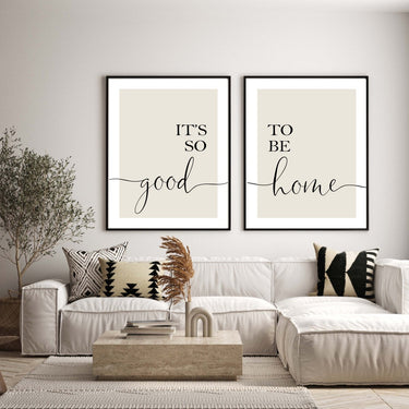 It's So Good To Be Home Poster Set II - D'Luxe Prints
