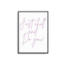Just Chill And Do You - D'Luxe Prints