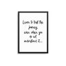 Learn To Trust The Journey - D'Luxe Prints