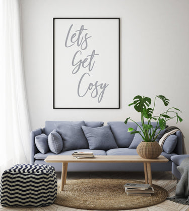 Let's Get Cosy - D'Luxe Prints